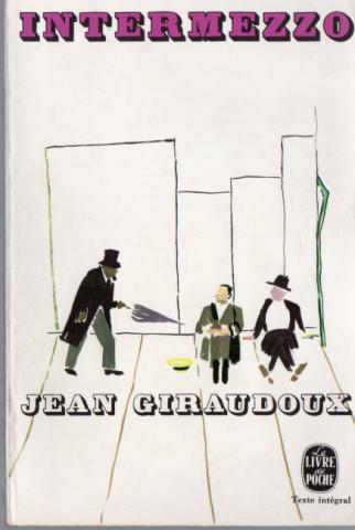 Livre de Poche n° 1209 - Jean GIRAUDOUX - Intermezzo
