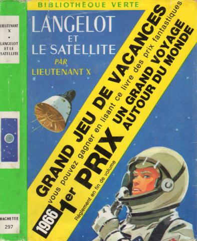 HACHETTE Bibliothèque Verte - Langelot - LIEUTENANT X - Langelot et le satellite - Jaquette seule !