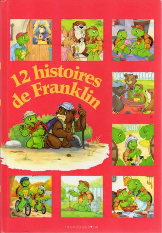 Deux Coqs d'Or - hors collection -  - 12 histoires de Franklin