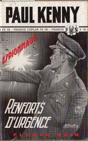 FLEUVE NOIR Espionnage n° 77 - Paul KENNY - Coplan FX 18 - Renforts d'urgence