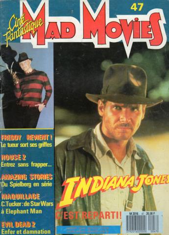 MAD MOVIES n° 47 -  - Mad Movies n° 47 - mai 1987 - Indiana Jones, c'est reparti !/Freddy revient/House 2/Amazing Stories du Spielberg en série/Maquillage : C. Tucker de Star Wars à Elephant Man/Evil Dead 2