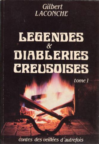 VERSO - Gilbert LACONCHE - Légendes et diableries creusoises - tome 1