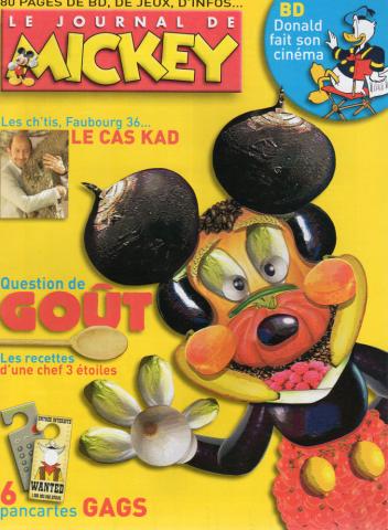 LE JOURNAL DE MICKEY n° 2939 -  - Le Journal de Mickey n° 2939 - 15/10/2008 - Les Ch'tis, Faubourg 36 : le cas Kad/Question de goût : les recettes d'une chef 3 étoiles/BD : Donald fait son cinéma/6 pancartes gags