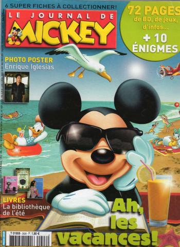 LE JOURNAL DE MICKEY n° 2926 -  - Le Journal de Mickey n° 2926 - 16/07/2008 - Ah, les vacances !/Photo-poster : Enrique Iglesias/Livres : la bibliothèque de l'été/72 pages de BD, de jeux, d'infos+ 10 énigmes/6 super fiches à collectionner