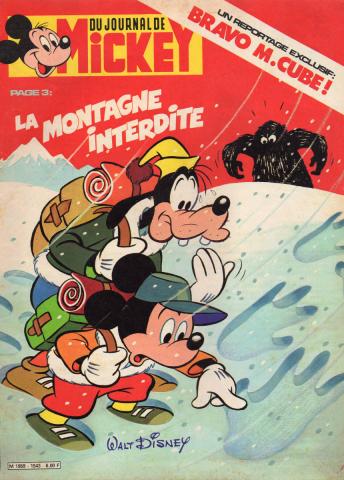 LE JOURNAL DE MICKEY n° 1543 -  - Le Journal de Mickey n° 1543 - 24/01/1982 - La Montagne interdite/Un reportage exclusif : bravo M. Cube !