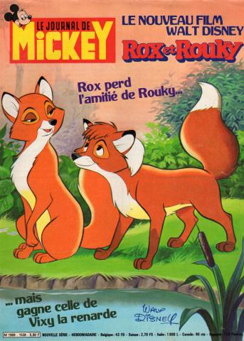 LE JOURNAL DE MICKEY n° 1538 -  - Le Journal de Mickey n° 1538 - 20/12/1981 - Rox et Rouky le nouveau film Walt Disney - Rox perd l'amitié de Rouky mais gagne celle de Vixy la renarde