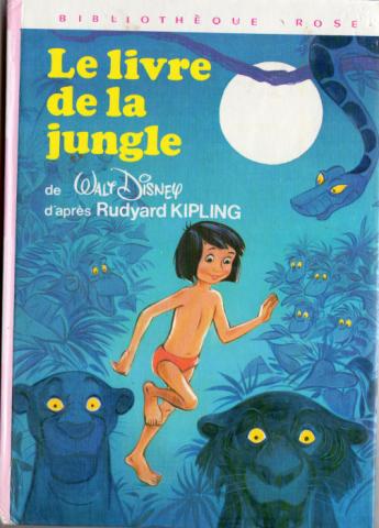 Hachette Bibliothèque Rose n° 4203 - Walt DISNEY (d'après Rudyard KIPLING) - Le Livre de la Jungle