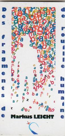 SOUFFLE DU RÊVE -  - Souffle du Rêve - Des fragments de rouille humaine (Markus Leicht) - marque-page 9,5 x 5 cm