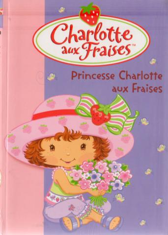 Hachette Bibliothèque Rose - Katherine QUENOT - Charlotte aux Fraises - Princesse Charlotte aux Fraises