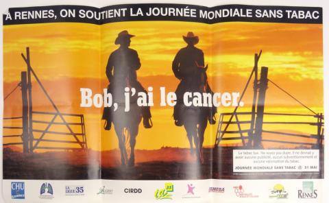 Gesundheit, Wohlbefinden -  - Bob, j'ai le cancer - À Rennes, on soutient la journée sans tabac - affiche 60 x 40 cm