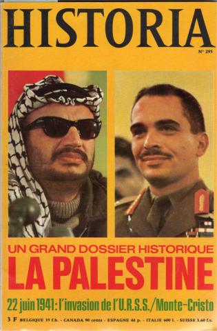 Historia n° 295 -  - Historia n° 295 - juin 1971 - Un grand dossier historique : La Palestine/22 juin 1941 : l'invasion de l'U.R.S.S./Monte-Cristo