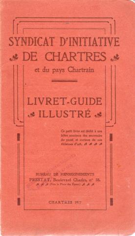 Geographie, Reisen - Frankreich -  - Syndicat d'Initiative de Chartres et du pays Chartrain - Livret-guide illustré