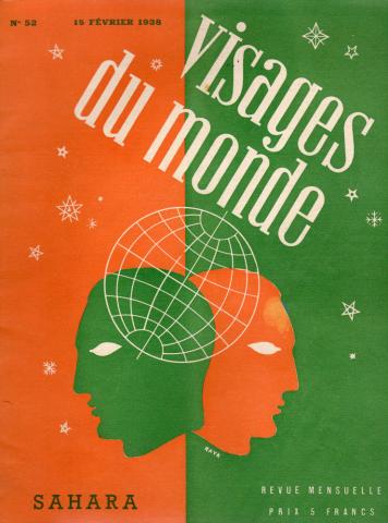 Geographie, Reisen - Zeitschriften -  - Visages du Monde n° 52 - 15/02/1938 - Sahara