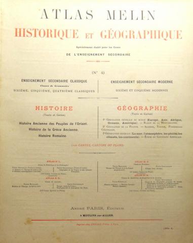 Livres scolaires - Histoire-Géographie -  - Atlas Melin historique et géographique spécialement établi pour les Cours de l'Enseignement Secondaire - N° 4