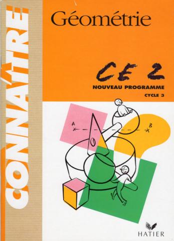 Livres scolaires - Mathématiques - Henri FOURNOIS & Allain VERRIER - Géométrie CE2 - Nouveau programme - cycle 3