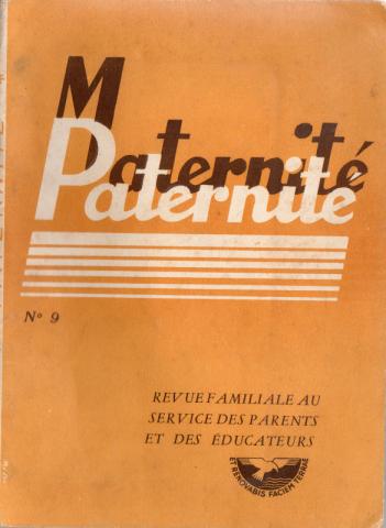 Christentum und Katholizismus -  - Paternité n° 9 - mai-juin 1949 - Revue familiale au service des éducateurs