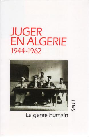Geschichte -  - Juger en Algérie - 1944-1962
