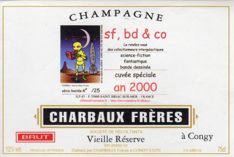 Science Fiction/Fantastiche - Werbung -  - SF, BD & Co - Charbaux Frères, champagne - étiquette réalisée pour l'an 2000 pour la création de la librairie SF, BD & Co