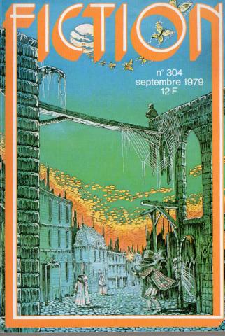 FICTION n° 304 -  - Fiction n° 304 - septembre 1979 - Charles L. Harness/Cousin/Christian Léourier/Jean-Pierre Siméon/Daniel Walther