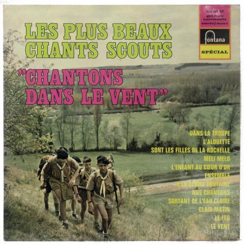 Scouting -  - Chantons dans le vent - Les Plus beaux chants scouts - Fontana Spécial 826.581 QY - Disque vinyle 33 tours 30 cm