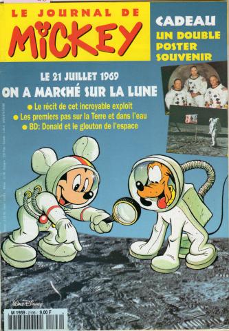 LE JOURNAL DE MICKEY n° 2196 -  - Le Journal de Mickey n° 2196 - 20/07/1994 - Le 21 juillet 1969, On a marché sur la Lune : le récit de cet incroyable exploit, Les premiers pas sur la Terre et dans l'eau, BD : Donald et le glouton de l'espace
