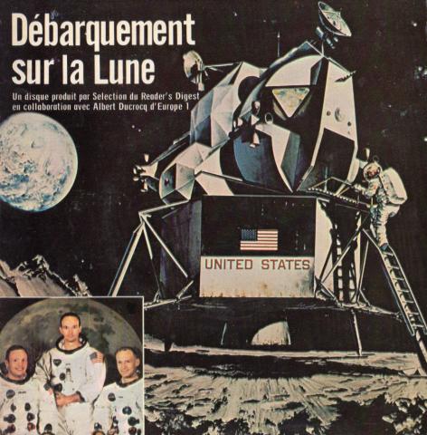 Weltraum, Astronomie, Zukunftsforschung -  - Débarquement sur la Lune (Opération Apollo XI) - Sélection du Reader's Digest - Philips