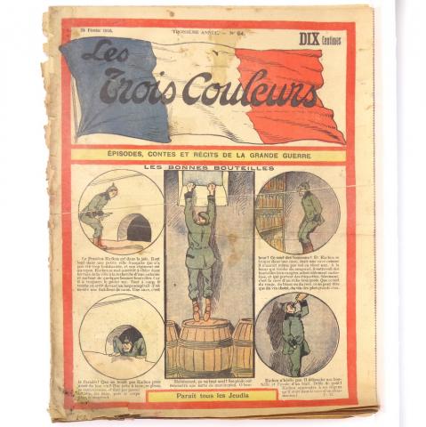 Les TROIS COULEURS n° 64 -  - Les Trois couleurs - Épisodes, contes et récits de la Grande Guerre - n° 64 - 24/02/1916 - Les bonnes bouteilles