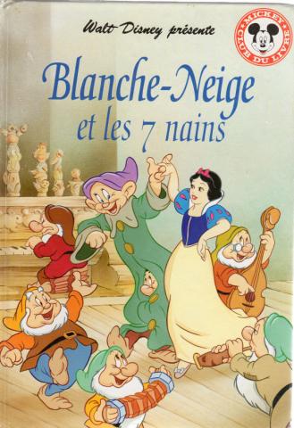 Hachette Walt Disney - DISNEY (STUDIO) - Walt Disney présente - Blanche-Neige et les 7 nains