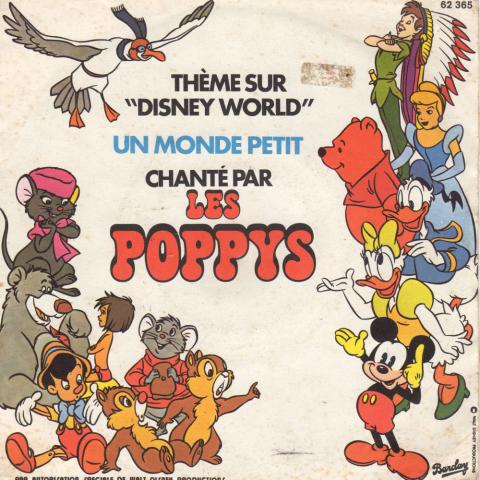 Disney - Audio/Video -  - Thème sur Disneyworld - Un monde petit/Thème du Mickey Mouse Club, Mickey Mouse March - Les Poppys chantent Walt Disney - Barclay 62 365 - disque vinyle 45 tours simple