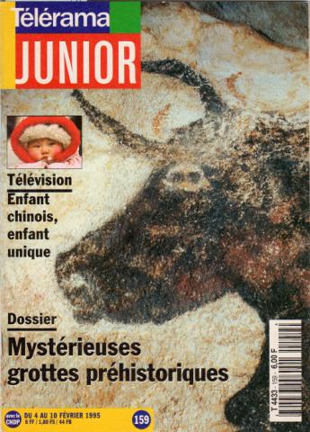 Télérama junior n° 159 -  - Télérama Junior n° 159 - 4-10 février 1995 - Télévision : Enfant chinois, enfant unique/Dossier : Mystérieuses grottes préhistoriques