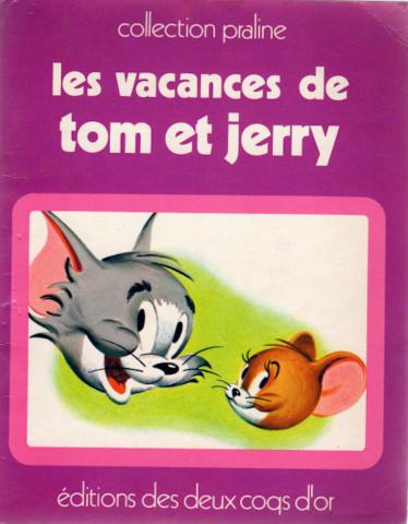 Deux Coqs d'Or - hors collection -  - Les Vacances de Tom et Jerry