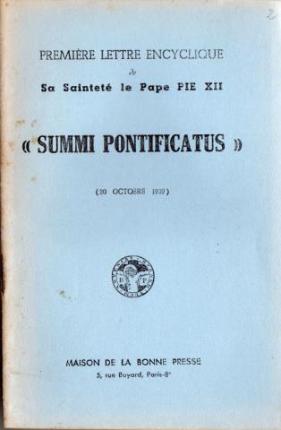Christentum und Katholizismus - PIE XII - Première lettre encyclique de Sa Sainteté le Pape Pie XII Summi Pontificatus (20 octobre 1939)