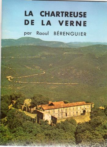 Geographie, Reisen - Frankreich - Raoul BÉRENGUIER - La Chartreuse de La Verne