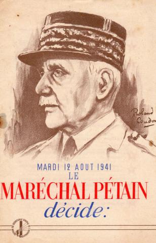 Geschichte - Philippe PÉTAIN - Mardi 12 août 1941, le Maréchal Pétain décide