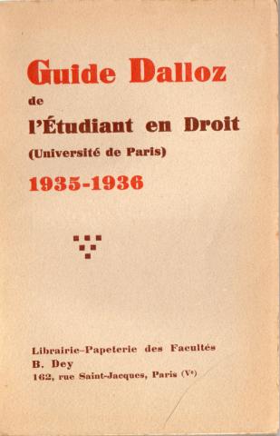 Recht und Gerechtigkeit -  - Guide Dalloz de l'Étudiant en Droit (Université de Paris) - 1935-1936