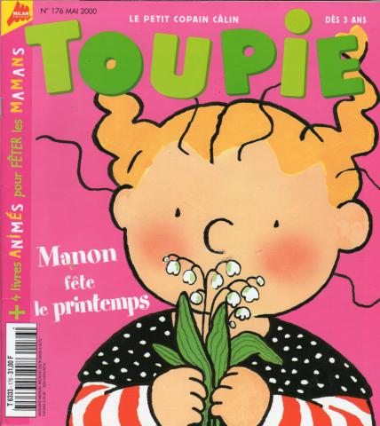Toupie n° 176 -  - Toupie n° 176 - mai 2000 - Manon fête le printemps