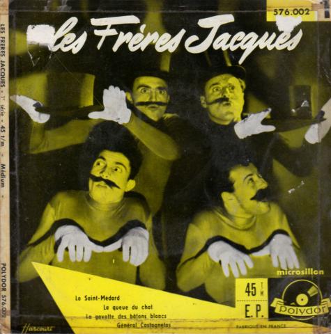 Audio/Video - Pop, Rock, Jazz -  - Les Frères Jacques - 1ère série - La Saint-Médard/La Queue du cheval/La Gavotte des bâtons blancs/Général Castagnetas - Disque 45 tours Polydor 576.002