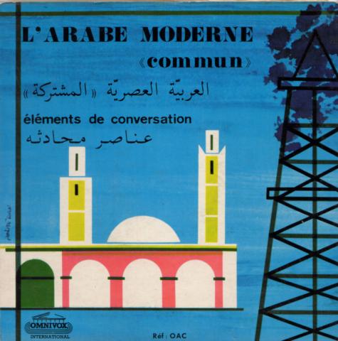 Sprache, Wörterbuch, Sprachen - Salah GUERDJOUMA - L'Arabe moderne commun - Éléments de conversation - album de deux disques 33 tours, 17 cm - Omnivox International OAC
