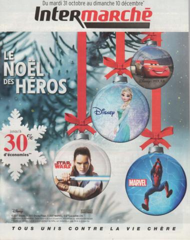 Disney - Werbung -  - Intermarché - du mardi 31 octobre au dimanche 10 décembre - Le Noël des héros - catalogue publicitaire