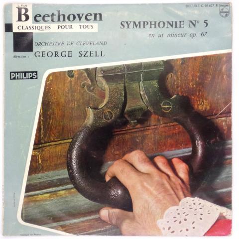 Audio/Video- Klassische Musik -  - Beethoven - Symphonie n° 5 en ut mineur op. 67 - Orchestre de Cleveland/George Szell - disque 33 tours 25 cm - Philips G 06.627 R