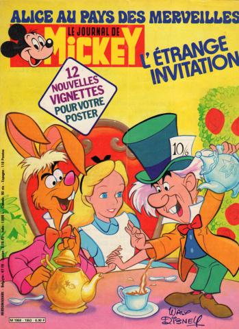 LE JOURNAL DE MICKEY n° 1553 -  - Le Journal de Mickey n° 1553 - 04/04/1982 - Alice au pays des merveilles : L'étrange invitation