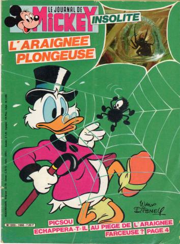 LE JOURNAL DE MICKEY n° 1668 -  - Le Journal de Mickey n° 1668 - 17/06/1984 - L'araignée plongeuse/Picsou échappera-t-il au piège de l'araignée farceuse ?