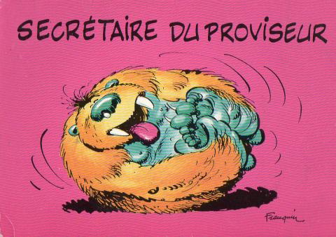 Franquin (Documents et Produits dérivés) - André FRANQUIN - Franquin - Dalix - carte postale n° 2 - Au bahut : La secrétaire du proviseur