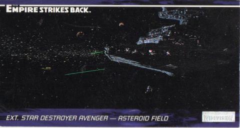 Star Wars - images -  - Star Wars - Topps - Empire Strikes Back - Widevision - #73 Ext. Star Destroyer Avenger - Asteroid Field