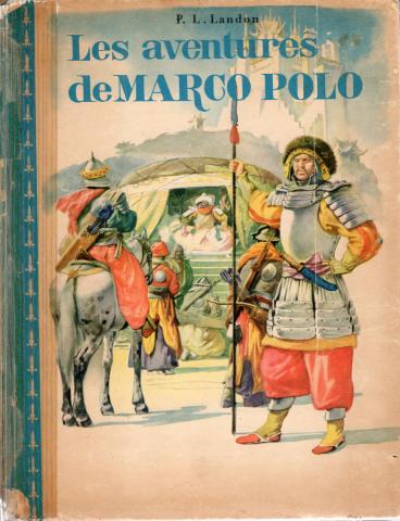 O.D.E.J. - P. L. LANDON - Les Aventures de Marco Polo