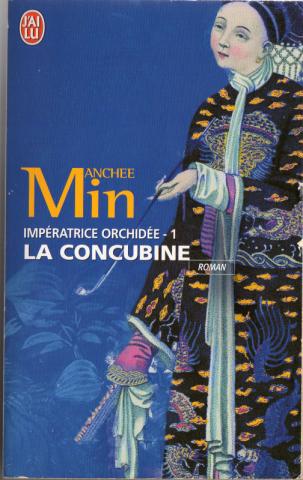 J'ai Lu n° 8320 - Manchee MIN - Impératrice Orchidée - 1 - La Concubine