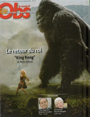 Science Fiction/Fantasy - Film -  - Le Nouvel Obs Télé n° 2145 - 17-23/12/2005 - King Kong de Peter Jackson, le retour du roi