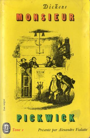 Livre de Poche n° 1034 - Charles DICKENS - Monsieur Pickwick (Les Papiers posthumes du Pickwick Club) - I