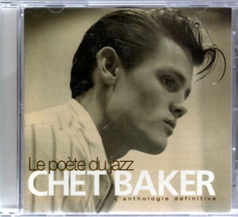 Audio/Video - Pop, Rock, Jazz -  - Chet Baker - Le Poète du Jazz - CD 7243 581697 2