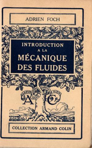 Livres scolaires - Mathématiques - Adrien FOCH - Introduction à la mécanique des fluides
